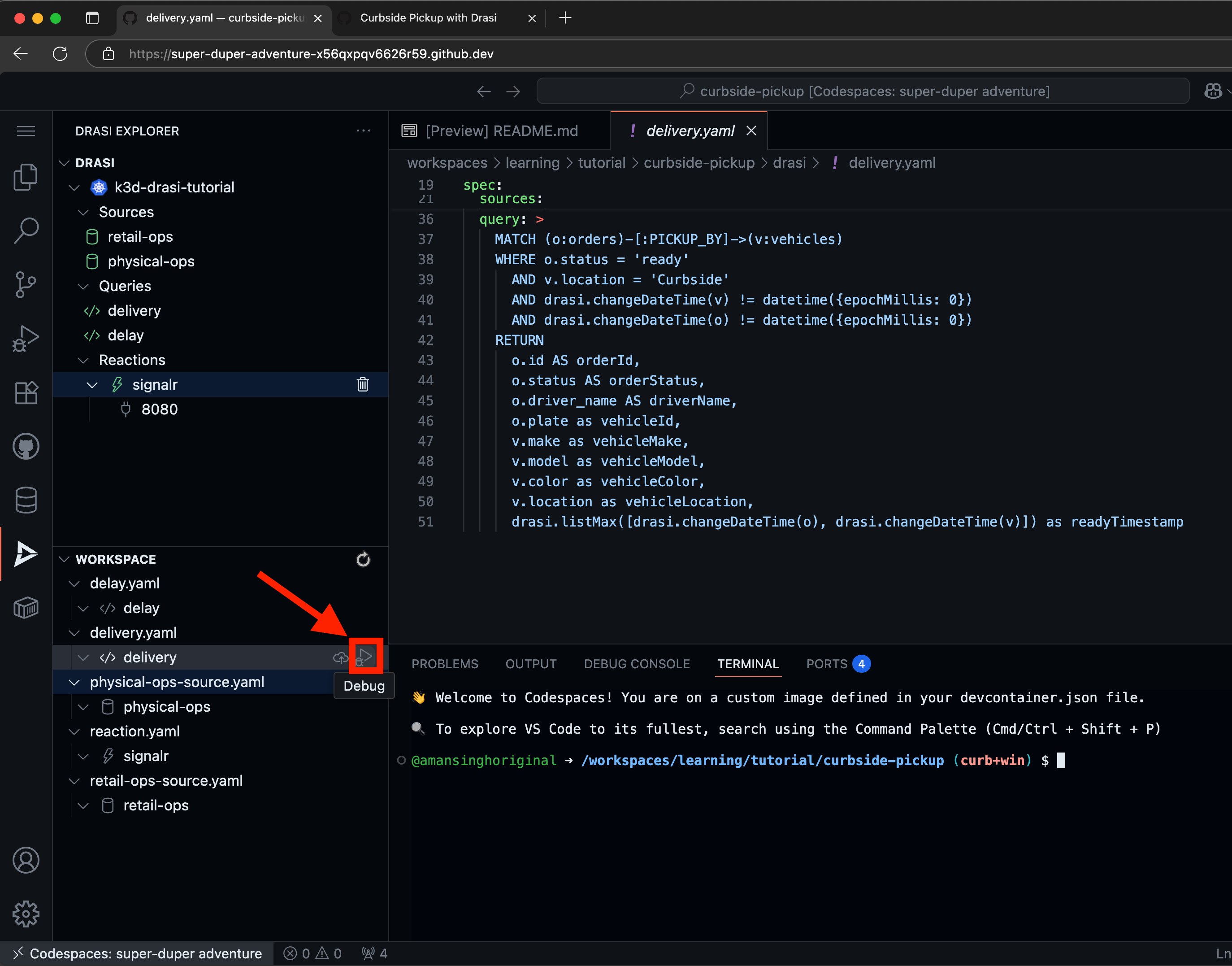 Drasi VS Code extension showing Debug button for delivery query